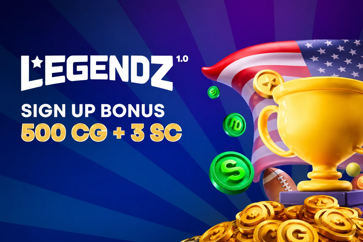 Legendz sign-up bonus - 500 Gold Coins plus 3 Sweeps Coins, with a US flag and trophy